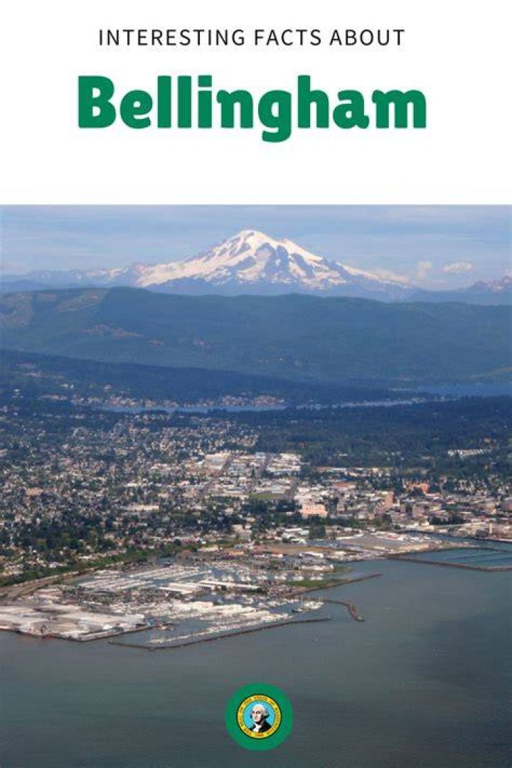 10 Interesting Facts About Bellingham, Washington Isolated Traveller
