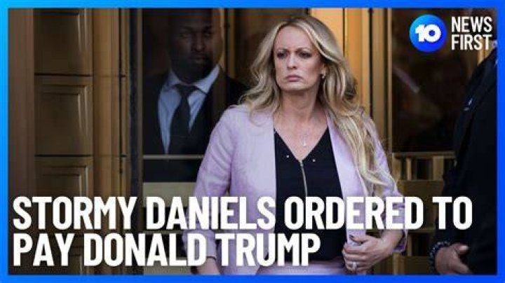 Stormy Daniels Ordered to Pay 121,000 in Legal Fees to Donald Trump